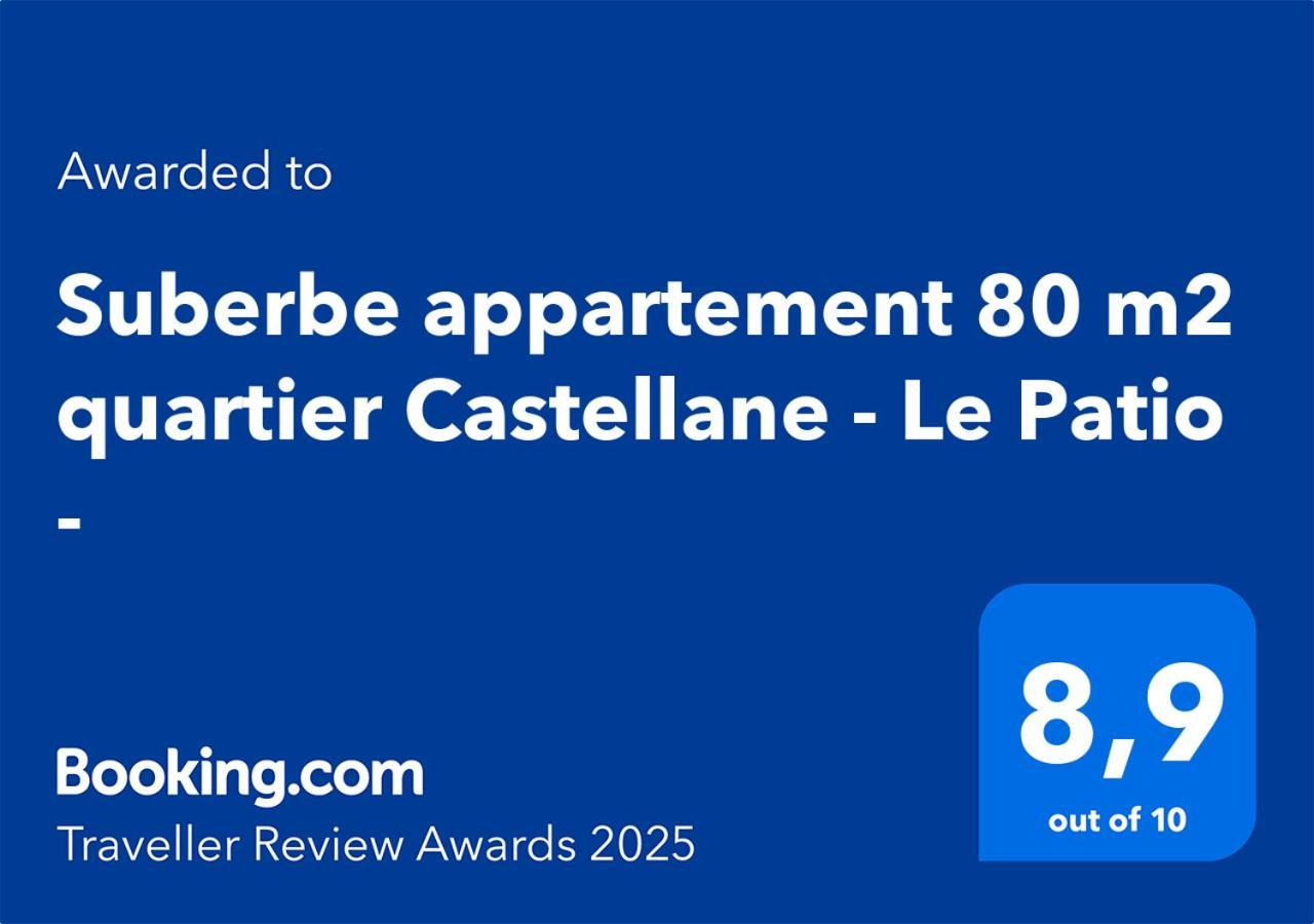 Suberbe Appartement 80 M2 Quartier Castellane - Le Patio - 马赛 外观 照片